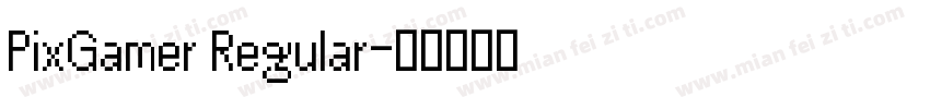 PixGamer Regular字体转换